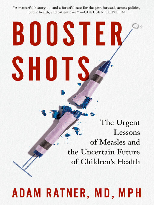 Title details for Booster Shots by Adam Ratner, MD, MPH - Wait list